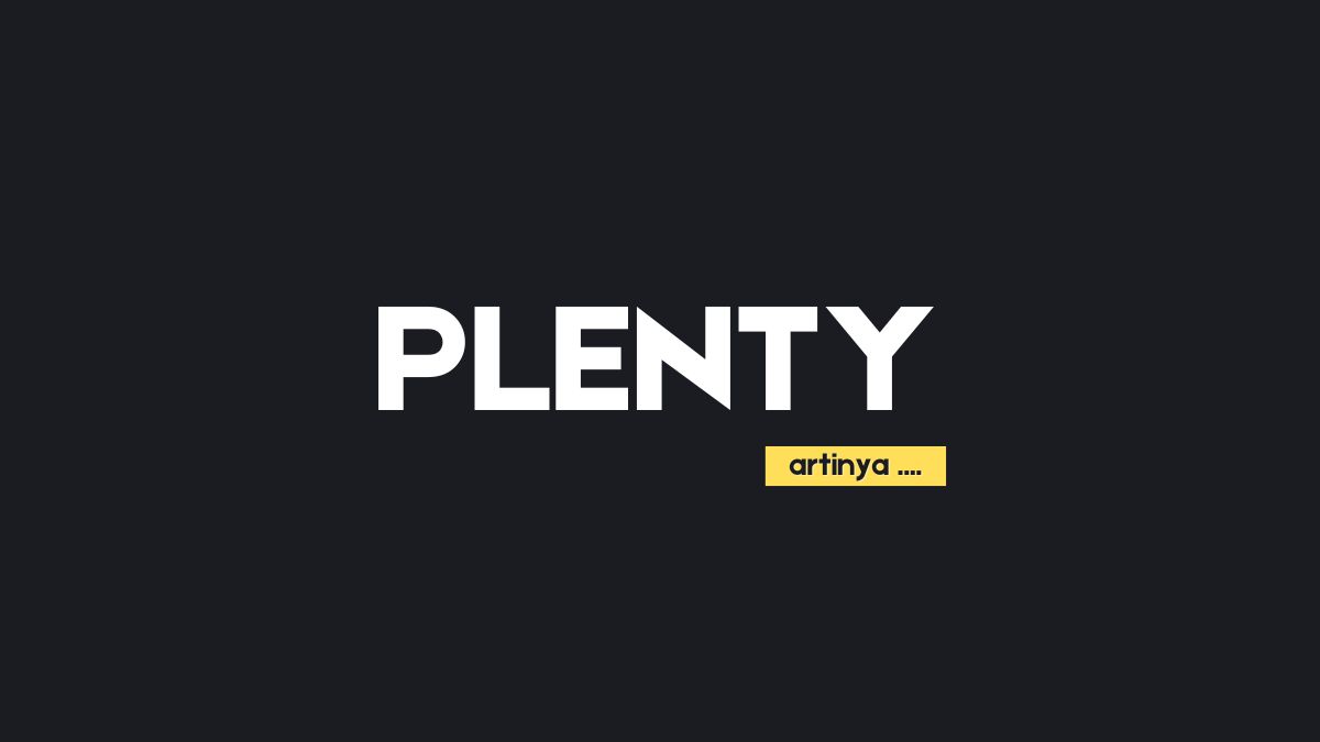 Arti Kata Plenty dalam Bahasa Indonesia dan Gaul