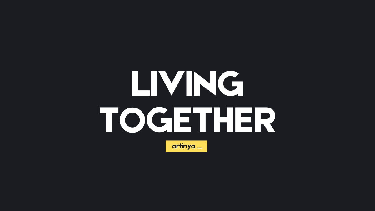 Arti kata living together bahasa Indonesia dan gaul menurut KBBI